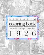 Seriatim coloring book: Popular magazines for 1926
