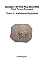 Scarborough castle siege pieces: Charles 1 - English Civil War coins 1645
