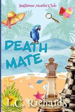 Death Mate: A SeaBreeze Island Murder Club Mystery Book 3