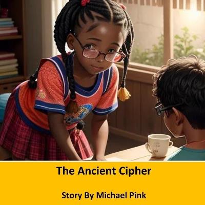 The Ancient Cipher - Michael Pink - cover