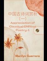 Appreciation of Classical Chinese Poetry-1: Unveiling the Poetic Splendor of Ancient China