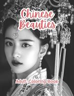 Chinese Beauties Adult Coloring Book Grayscale Images By TaylorStonelyArt: Volume I