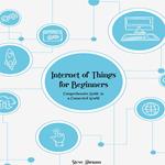 Internet of Things for Beginners