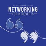 Networking For Introverts