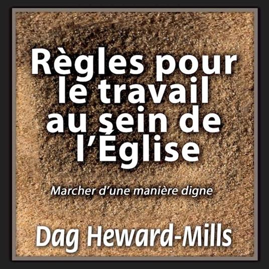 Règles pour le travail au sein de l'Eglise