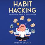 Habit Hacking