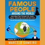 Famous People Around The World. VOLUME 04A