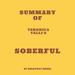 Summary of Veronica Valli's Soberful