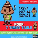 Poop 7 Times Table - Learn Multiplication Facts Fast the Fun Way