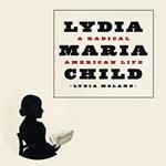 Lydia Maria Child