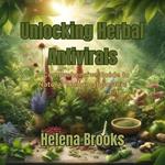 Unlocking Herbal Antivirals