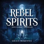 Rebel Spirits