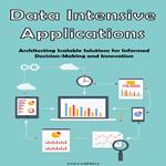 Data Intensive Applications