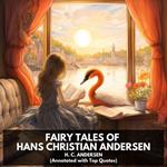 Fairy Tales of Hans Christian Andersen (Unabridged)