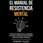 El Manual de Resistencia Mental