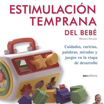 Estimulación temprana del bebe