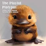 Playful Platypus, The