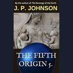 FIFTH ORIGIN 4. THE DREAM OF AMMUT, THE