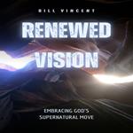 Renewed Vision