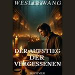 Der Aufstieg der Vergessenen 4