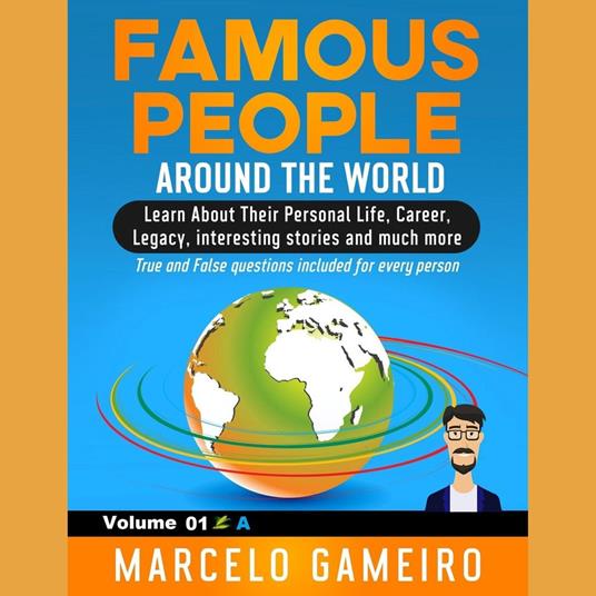 Famous People Around The World. VOLUME 01A