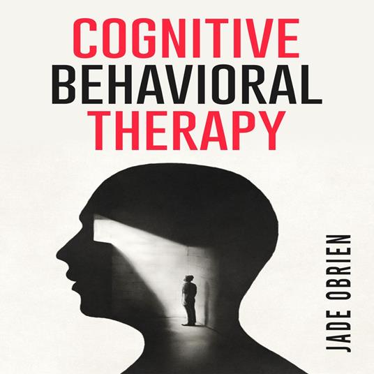 COGNITIVE BEHAVIORAL THERAPY