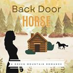 Back Door Horse