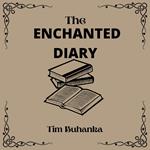 Enchanted Diary, The