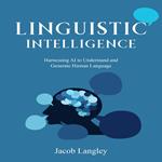 Linguistic Intelligence