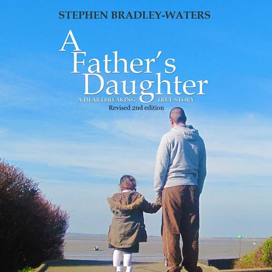 Father's Daughter, A: 2nd Edition