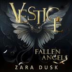 Vestige, Fallen Angels 1