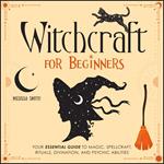 Witchcraft for Beginners