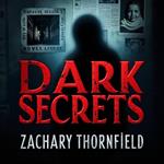 Dark Secrets: Manson, the CIA, and Hidden Sixties Mysteries