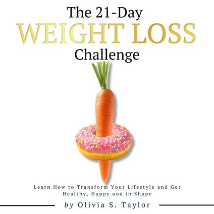 21 Day Weight Loss Challenge, The