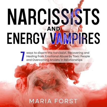 NARCISSISTS AND ENERGY VAMPIRES