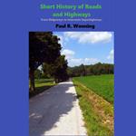 Short History of Roads and Highways