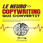 Le Neurocopywriting Qui Convertit