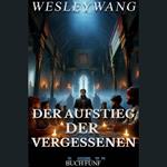 Der Aufstieg der Vergessenen 5