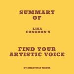 Summary of Lisa Congdon's Find Your Artistic Voice