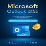 Microsoft Outlook Guide to Success