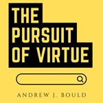 Pursuit of Virtue, The