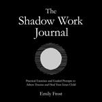 Shadow Work Journal, The