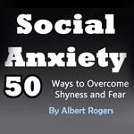 Social Anxiety