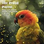 Proud Parrot, The