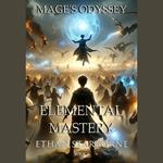 Odyssey of the Mage: Elemental Dominion