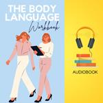 Body Language Workbook, The