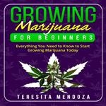 Growing Marijuana for Beginners