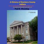 History of Dearborn County, Indiana, A