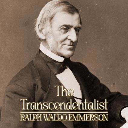 Transcendentalist, The