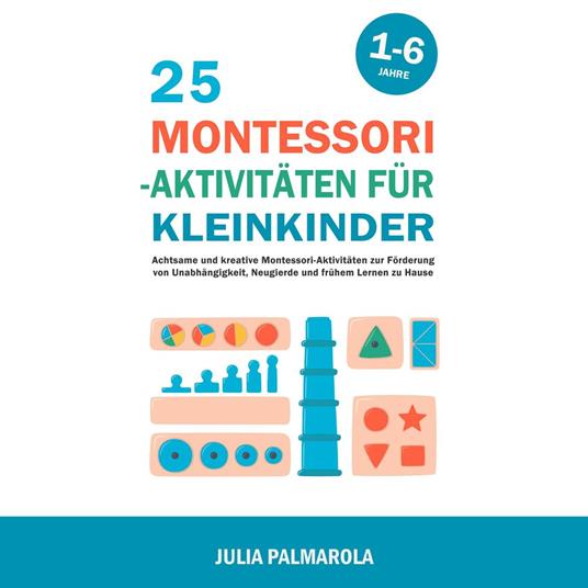 25 Montessori - Aktivitäten für Kleinkinder